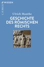 Ulrich Manthe: Geschichte des Römischen Rechts, Buch