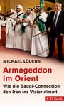 Michael Lüders: Armageddon im Orient, Buch