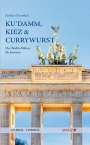 Barbara Sternthal: Ku'damm, Kiez & Currywurst, Buch