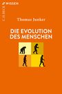 Thomas Junker: Die Evolution des Menschen, Buch