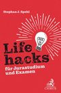 : Lifehacks für Jurastudium und Examen, Buch
