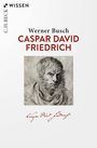 Werner Busch: Caspar David Friedrich, Buch