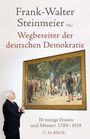 Frank-Walter Steinmeier: Wegbereiter der deutschen Demokratie, Buch