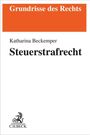 Katharina Beckemper: Steuerstrafrecht, Buch