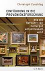 Christoph Zuschlag: Einführung in die Provenienzforschung, Buch