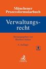 : Münchener Prozessformularbuch Bd. 7: Verwaltungsrecht, Buch