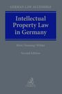 Alexander R. Klett: Intellectual Property Law in Germany, Buch