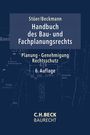 Bernhard Stüer: Handbuch des Bau- und Fachplanungsrechts, Buch