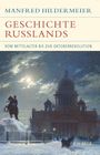 Manfred Hildermeier: Geschichte Russlands, Buch