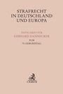 : Strafrecht in Deutschland und Europa, Buch