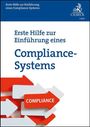 Stephanie Troßbach: Erste Hilfe zur Einführung eines Compliance-Systems, Buch