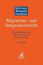 : Handbuch Migrations- und Integrationsrecht, Buch