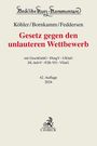 Helmut Köhler: Gesetz gegen den unlauteren Wettbewerb, Buch