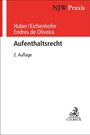 Bertold Huber: Aufenthaltsrecht, Buch
