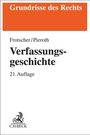 Werner Frotscher: Verfassungsgeschichte, Buch