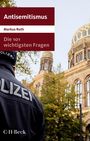 Markus Roth: Die 101 wichtigsten Fragen - Antisemitismus, Buch