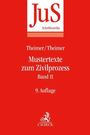 Otto Tempel: Mustertexte zum Zivilprozess Band II: Besondere Verfahren erster und zweiter Instanz, Relationstechnik, Buch
