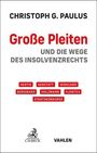 Christoph Georg Paulus: Große Pleiten, Buch