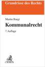 Martin Burgi: Kommunalrecht, Buch