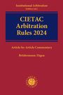 Eckart Brödermann: CIETAC Arbitration Rules 2024, Buch