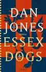 Dan Jones: Essex Dogs, Buch