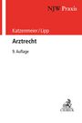 Christian Katzenmeier: Arztrecht, Buch
