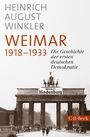 Heinrich August Winkler: Weimar 1918-1933, Buch