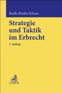 Wolfgang Roth: Strategie und Taktik im Erbrecht, Buch