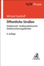 Michael Sauthoff: Öffentliche Straßen, Buch