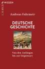 Andreas Fahrmeir: Deutsche Geschichte, Buch