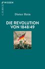 Dieter Hein: Die Revolution von 1848/49, Buch