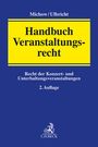 Jens Michow: Handbuch Veranstaltungsrecht, Buch