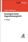 Walter Kogel: Strategien beim Zugewinnausgleich, Buch