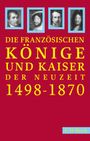 : Französische Könige und Kaiser der Neuzeit, Buch