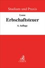 Matthias Loose: Erbschaftsteuerrecht, Buch