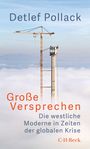 Detlef Pollack: Große Versprechen, Buch