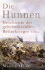 Mischa Meier: Die Hunnen, Buch