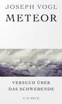 Joseph Vogl: Meteor, Buch