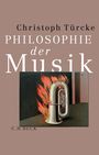 Christoph Türcke: Philosophie der Musik, Buch