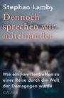 Stephan Lamby: Dennoch sprechen wir miteinander, Buch