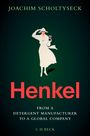 Joachim Scholtyseck: Henkel, Buch