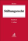 "Stiftungsrecht", Richter, Handbuch, 3. Auflage. Rotes Buchcover mit weißem Feld, Verlag C.H.Beck-Logo unten.