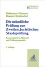 Tobias Dallmayer: Die mündliche Prüfung zur Zweiten Juristischen Staatsprüfung, Buch