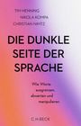 Tim Henning: Die dunkle Seite der Sprache, Buch