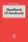 Handbuch IT-Strafrecht, Buch