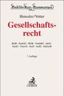„Henssler/Vetter – Gesellschaftsrecht“, Aufzählung verschiedener Gesetze, darunter „BGB“ und „HGB“. 7. Auflage, C.H. Beck.