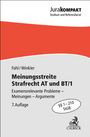 Christian Fahl: Meinungsstreite Strafrecht AT und BT/1, Buch