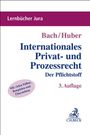 Ivo Bach: Internationales Privat- und Prozessrecht, Buch