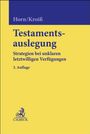 Claus-Henrik Horn: Testamentsauslegung, Buch