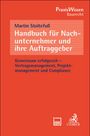 Martin Stoltefuß: Handbuch für Nachunternehmer und ihre Auftraggeber, Buch
